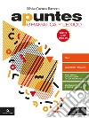 Apuntes. Con ottavino Verbi. Per le Scuole superiori. Con e-book. Con espansione online. Con CD-Audio libro di Cuenca Barrero Silvia