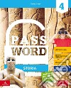 Password. Vol. unico. Per la 4ª classe elementare. Con e-book. Con espansione online libro