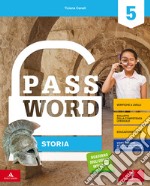 Password. Vol. antropologico. Per la 5ª classe elementare. Con e-book. Con espansione online libro