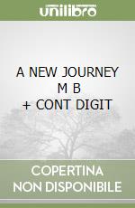 A NEW JOURNEY   M B + CONT DIGIT libro