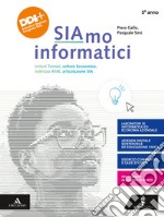 Siamo informatici. Per il 5° anno degli Ist. tecnici. Con e-book. Con espansione online libro