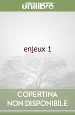 enjeux 1 libro