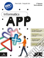 Informatica App. Per il 2° biennio delle Scuole superiori. Con e-book. Con espansione online libro