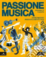 PASSIONE MUSICA libro
