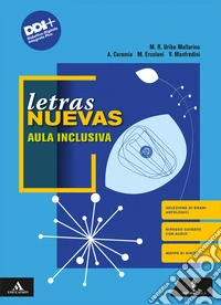 Letras nuevas. Literatura española e hispanoamericana. Aula inclusiva. Per le Scuole superiori. Con e-book. Con espansione online libro