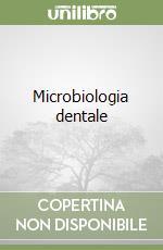 Microbiologia dentale