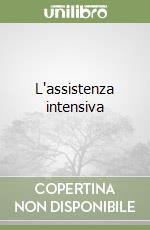 L'assistenza intensiva libro