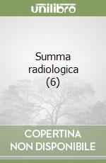Summa radiologica (6) libro