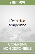 L'esercizio terapeutico libro