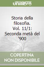 Storia della filosofia. Vol. 11/1: Seconda metà del '900 libro