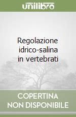 Regolazione idrico-salina in vertebrati libro