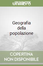 Geografia della popolazione libro