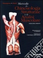 Manuale di chinesiologia strutturale e di analisi muscolare