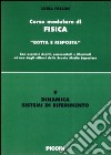 Dinamica. Sistemi di riferimento libro