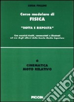 Cinematica. Moto rettilineo libro