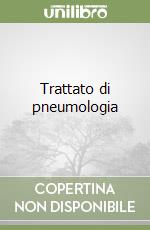 Trattato di pneumologia