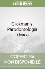 Glickman's. Parodontologia clinica