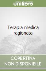 Terapia medica ragionata libro