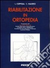 Riabilitazione in ortopedia libro