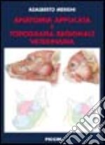 Anatomia applicata e topografia regionale veterinaria libro