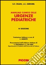 Manuale clinico delle urgenze pediatriche libro