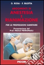 Argomenti di anestesia e rianimazione