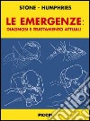 Le emergenze: diagnosi e trattamento attuali libro