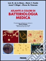 Atlante a colori di batteriologia medica