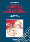 Lezioni di fisiologia del sistema gastroenterico libro