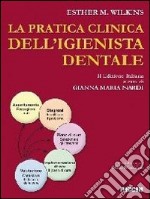 La pratica clinica dell'igienista dentale libro