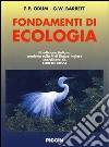 Fondamenti di ecologia. Ediz. italiana e inglese libro