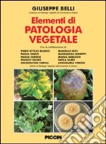 Elementi di patologia vegetale libro