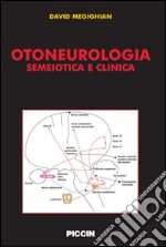 Otoneurologia. Semeiotica e clinica