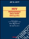 HIV. Patogenesi dell'AIDS libro