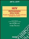 HIV. Patogenesi dell'AIDS libro