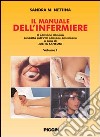 Il manuale dell'infermiere. Ediz. italiana e inglese libro