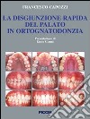 La disgiunzione rapida del palato in ortognatodonzia libro