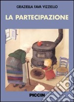 La partecipazione libro