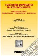 I disturbi depressivi in età evolutiva