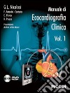Manuale di ecocardiografia clinica. Con DVD libro