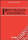 Psicologia pediatrica libro di Baldini Luciano