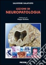 Lezioni di neuropatologia libro