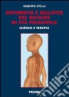 Deformità e malattie del rachede in età pediatrica libro