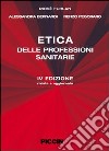 Etica delle professioni sanitarie libro