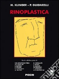 Rinoplastica. Con DVD libro