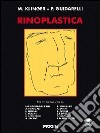 Rinoplastica. Con DVD libro