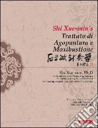 Trattato di agopuntura e moxibustione libro