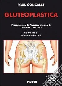 Gluteoplastica. Con DVD libro