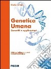 Genetica umana. Concetti e applicazioni libro di Lewis Ricki