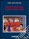 Spunti per una sanità migliore libro